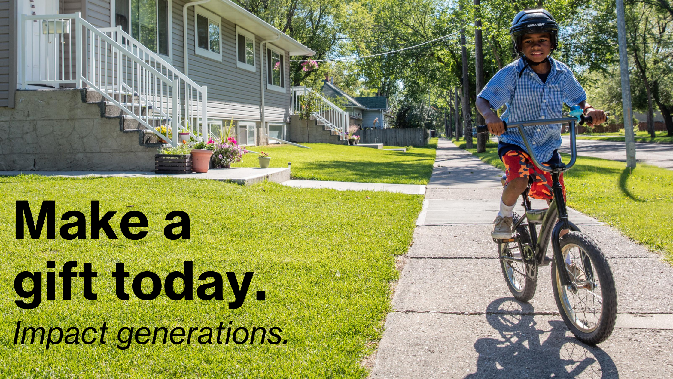 Make a Gift Today. Impact Generations – Boy on Bicycle